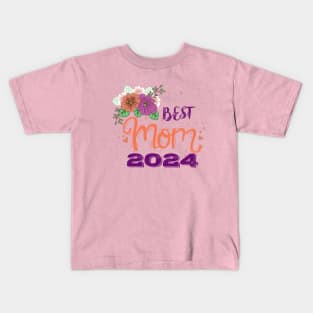 Best mom 2024 Kids T-Shirt